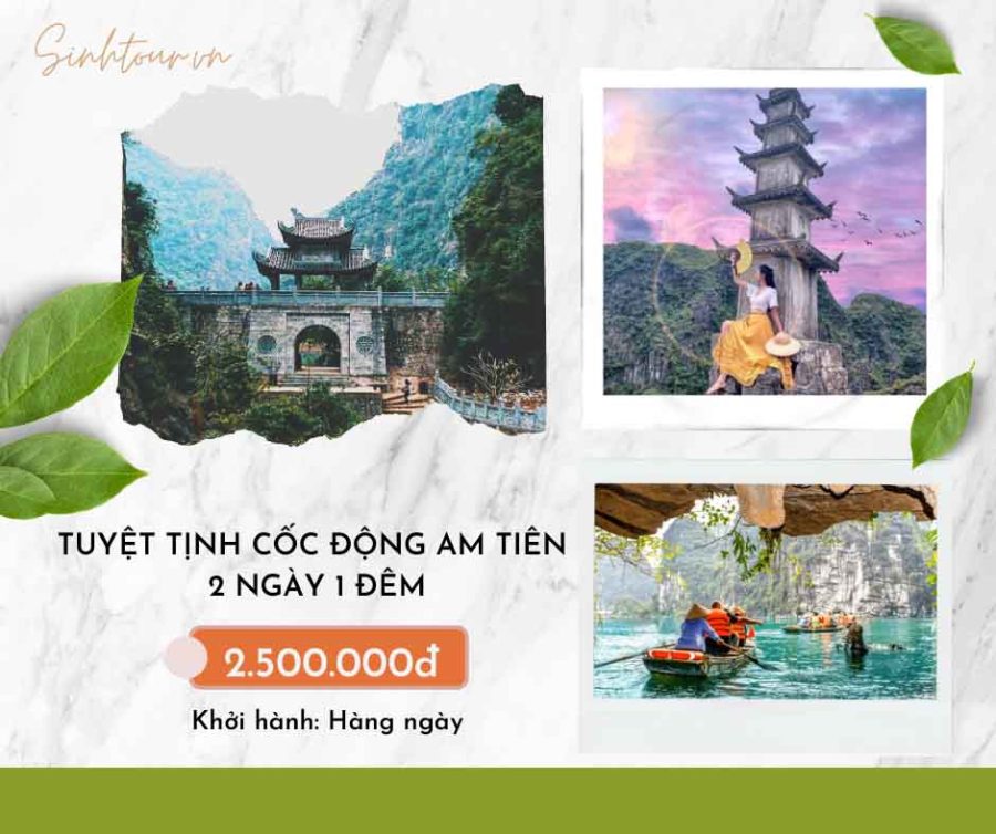 Tour Tuyệt Tịnh Cốc Động Am Tiên 2 ngày 1 đêm